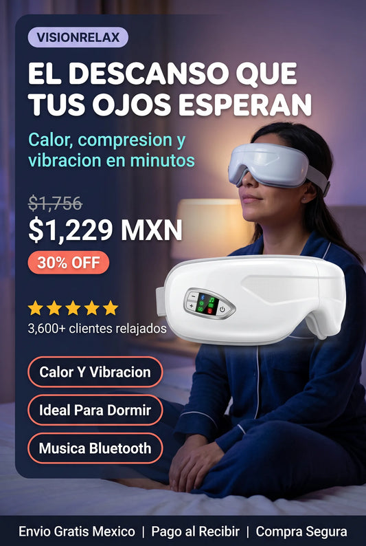 VisionRelax™ - Dale a tus ojos el descanso que esperan